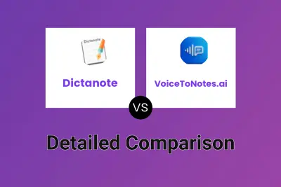 Dictanote vs VoiceToNotes.ai