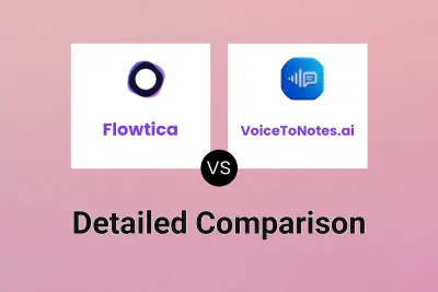 Flowtica vs VoiceToNotes.ai