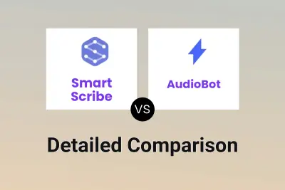 Smart Scribe vs AudioBot