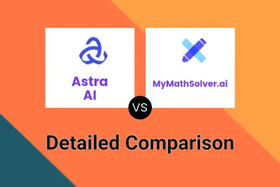 Astra AI vs MyMathSolver.ai Detailed comparison features, price