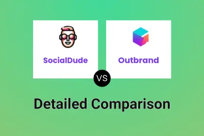 SocialDude vs Outbrand