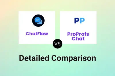 ChatFlow vs ProProfs Chat