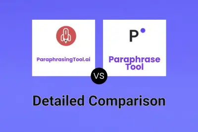 ParaphrasingTool.ai vs Paraphrase Tool Detailed comparison features, price