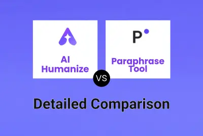 AI Humanize vs Paraphrase Tool Detailed comparison features, price