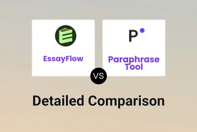 EssayFlow vs Paraphrase Tool Detailed comparison features, price