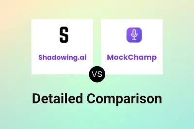 Shadowing.ai vs MockChamp