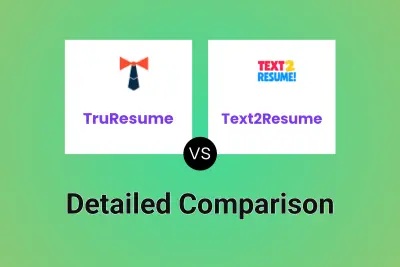 TruResume vs Text2Resume