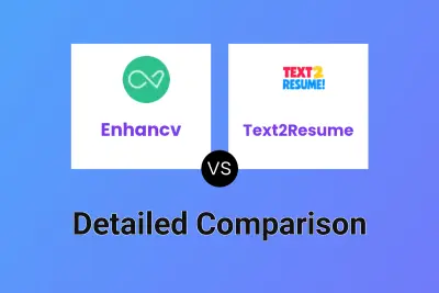 Enhancv vs Text2Resume