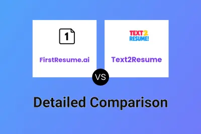 FirstResume.ai vs Text2Resume