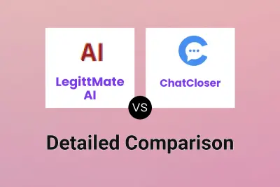 LegittMate AI vs ChatCloser