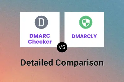 DMARC Checker vs DMARCLY