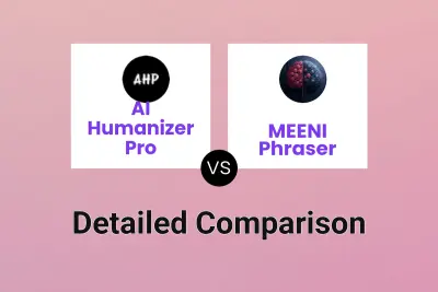 AI Humanizer Pro vs MEENI Phraser