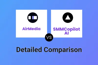 AirMedia vs SMMCopilot AI