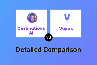 Destinations AI vs Voyas