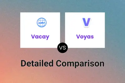 Vacay vs Voyas