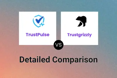 TrustPulse vs Trustgrizzly