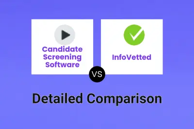 Candidate Screening Software vs InfoVetted