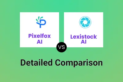 Pixelfox AI vs Lexistock AI