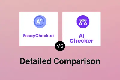 EssayCheck.ai vs AI Checker