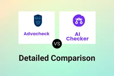 Advacheck vs AI Checker
