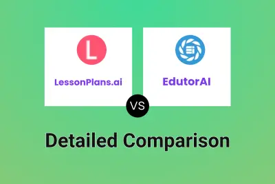 LessonPlans.ai vs EdutorAI Detailed comparison features, price