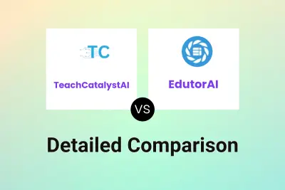 TeachCatalystAI vs EdutorAI Detailed comparison features, price