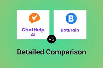ChatHelp AI vs BotBrain