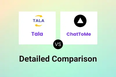 Tala vs ChatToMe