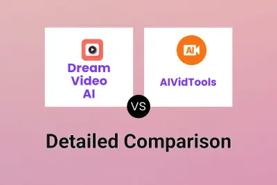 Dream Video AI vs AIVidTools