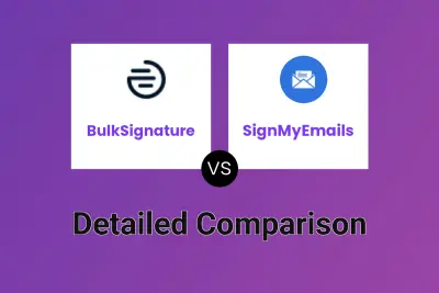 BulkSignature vs SignMyEmails