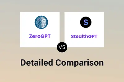 ZeroGPT vs StealthGPT Detailed comparison features, price