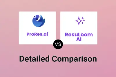 ProRes.ai vs ResuLoom AI