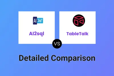 AI2sql vs TableTalk Detailed comparison features, price