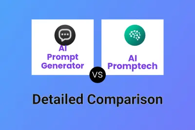 AI Prompt Generator vs AI Promptech