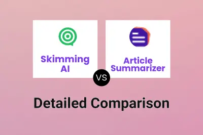 Skimming AI vs Article Summarizer