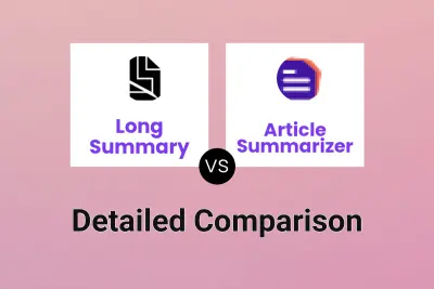 Long Summary vs Article Summarizer