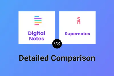 Digital Notes vs Supernotes