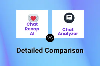 Chat Recap AI vs Chat Analyzer