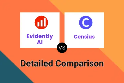 Evidently AI vs Censius Detailed comparison features, price