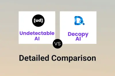 Undetectable AI vs Decopy AI