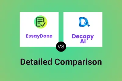 EssayDone vs Decopy AI