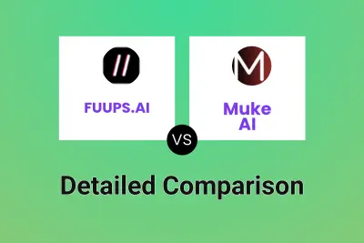 FUUPS.AI vs Muke AI
