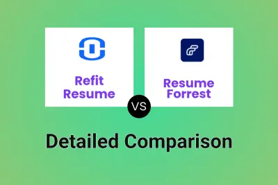 Refit Resume vs Resume Forrest Detailed comparison features, price