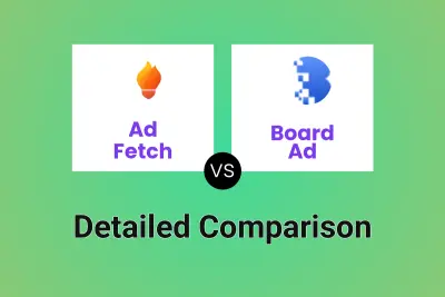 Ad Fetch vs Board Ad