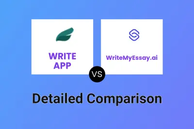 WRITE APP vs WriteMyEssay.ai