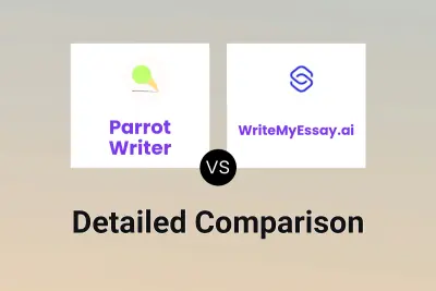 Parrot Writer vs WriteMyEssay.ai