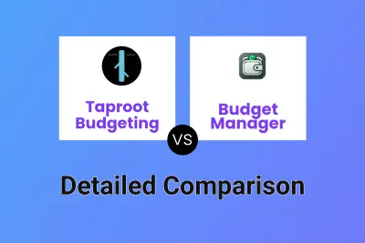 Taproot Budgeting vs Budget Manager