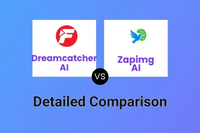 Dreamcatcher AI vs Zapimg AI
