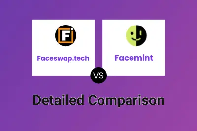 Faceswap.tech vs Facemint