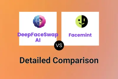 DeepFaceSwap AI vs Facemint